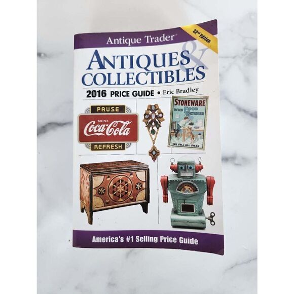 Antiques & Collectibles 2016 Eric Bradley price guide 32nd Edition Reseller tool - Picture 1 of 7